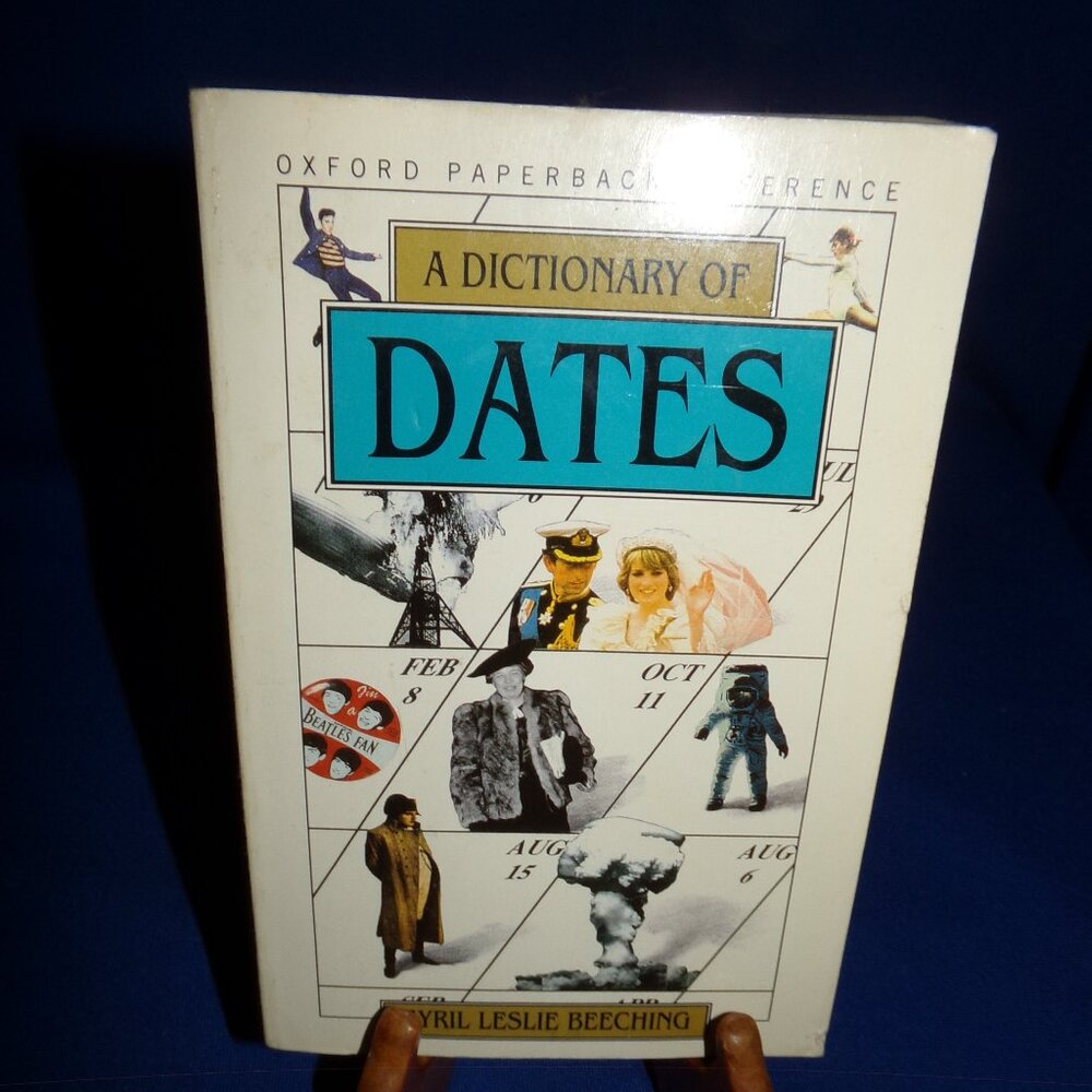 Vintage Paperback - A Dictionary of Dates - Cyril Leslie Beecham - Reference